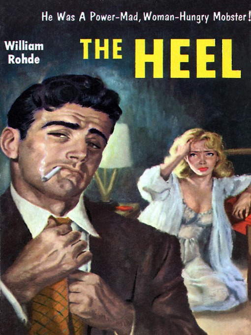 Title details for The Heel by William Rohde - Available